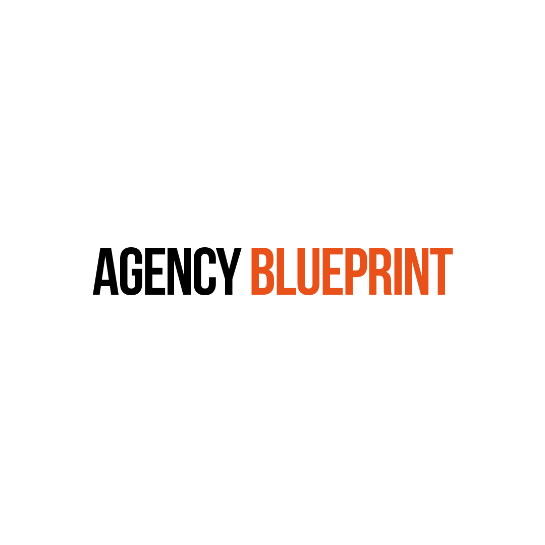 Agency Blueprint